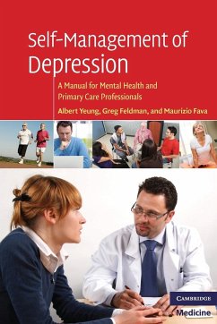 Self-Management of Depression - Yeung, Albert; Feldman, Greg; Fava, Maurizio