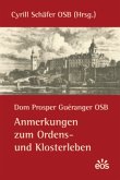 Anmerkungen zum Ordens- und Klosterleben