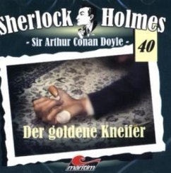 Der goldene Kneifer, 1 Audio-CD / Sherlock Holmes, Audio-CDs Bd.40 - Doyle, Arthur Conan;Doyle, Arthur Conan