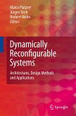 Dynamically Reconfigurable Systems