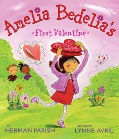 Amelia Bedelia's First Valentine - Parish, Herman