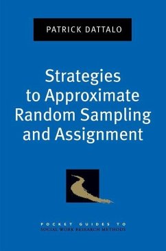 Strategies to Approximate Random Sampling and Assignment - Dattalo, Patrick