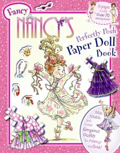 Fancy Nancy's Perfectly Posh Paper Doll Book - O'Connor, Jane