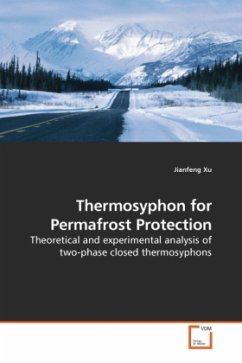 Thermosyphon for Permafrost Protection - Xu, Jianfeng