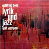 Gottfried Benn, Lyrik und Jazz