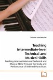 Teaching Intermediate-level Technical and Musical Skills