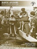 Marine Advisors with the Vietnamese Marine Corps: Selected Documents Prepared by the U.S. Marine Advisory Unit, Naval Advisory Group