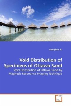 Void Distribution of Specimens of Ottawa Sand - Hu, Changhua