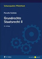 Grundrechte. Staatsrecht II - Pieroth, Bodo / Schlink, Bernhard