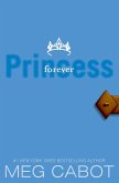 The Princess Diaries, Volume X: Forever Princess