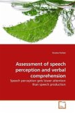 Assessment of speech perception and verbal comprehension