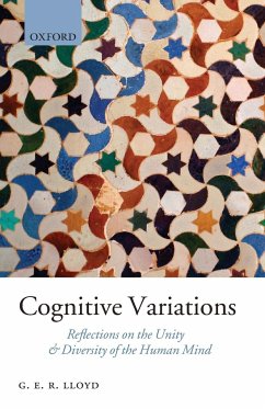 Cognitive Variations - Lloyd, Geoffrey (Professor of Ancient Philosophy and Science, Univer