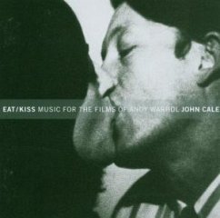 Cover Eat/Kiss,Music For Films By Andy Warhol