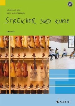 Lehrerband mit DVD / Streicher sind klasse - Boch, Peter;Boch, Birgit