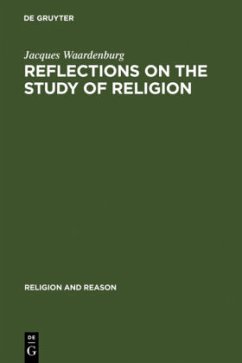 Reflections on the Study of Religion - Waardenburg, Jacques