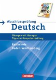 Abschlussprüfung Deutsch - Deutschbuch - Realschule Baden-Württemberg - 10. Schuljahr / Deutschbuch, Abschlussprüfung Deutsch 1