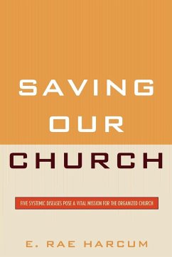 Saving Our Church - Harcum, E. Rae