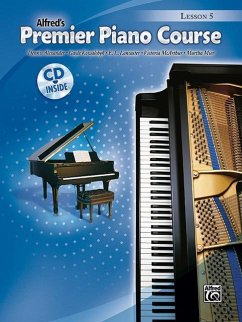 Alfred's Premier Piano Course Lesson 5 - Alexander, Dennis; Kowalchyk, Gayle; Lancaster, E L; McArthur, Victoria; Mier, Martha