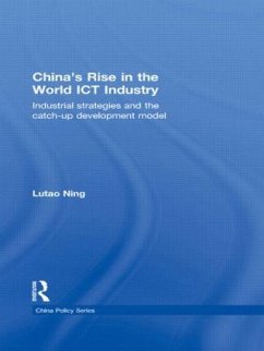 China's Rise in the World ICT Industry - Ning, Lutao