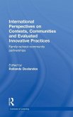 International Perspectives on Contexts, Communities and Evaluated Innovative Practices