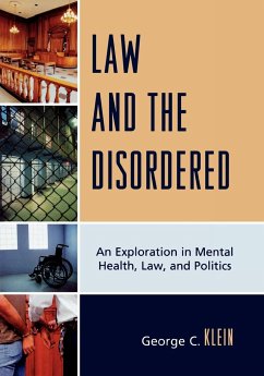 Law and the Disordered - Klein, George C.