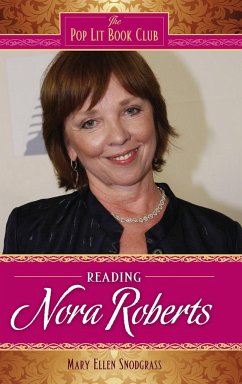 Reading Nora Roberts - Snodgrass, Mary