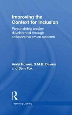 Improving the Context for Inclusion - Howes, Andy; Davies, S M B; Fox, Sam