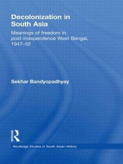 Decolonization in South Asia - Bandyopadhyay, Sekhar