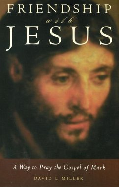 Friendship with Jesus - Miller, David L