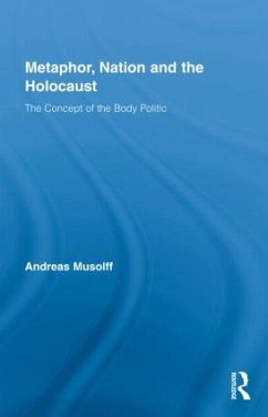 Metaphor, Nation and the Holocaust - Musolff, Andreas