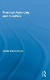 Practical Autonomy and Bioethics