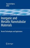 Inorganic and Metallic Nanotubular Materials