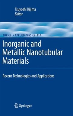 Inorganic and Metallic Nanotubular Materials - Kijima, Tsuyoshi (Hrsg.)