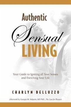 Authentic Sensual Living - Belluzzo, Charlyn