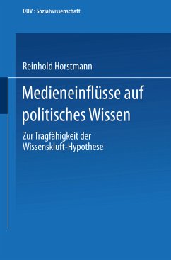 Medieneinflüsse auf politisches Wissen - Horstmann, Reinhold