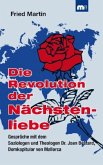 Die Revolution der Nächstenliebe