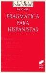 Pragmática para hispanistas