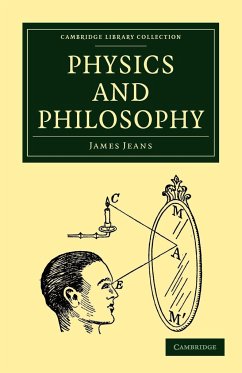 Physics and Philosophy - Jeans, James