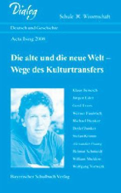 Cover Die alte und die neue Welt - Wege des Kulturtransfers