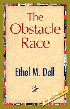 The Obstacle Race - Dell, Ethel M.