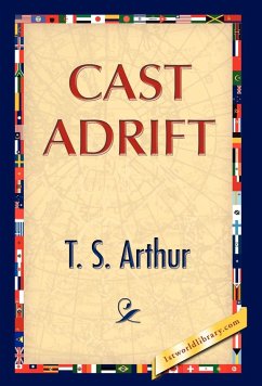 Cast Adrift - Arthur, T. S.