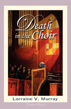 Death in the Choir - Murray, Lorraine V.