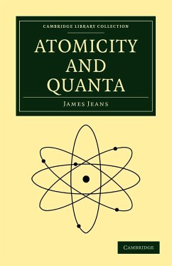 Atomicity and Quanta - Jeans, James