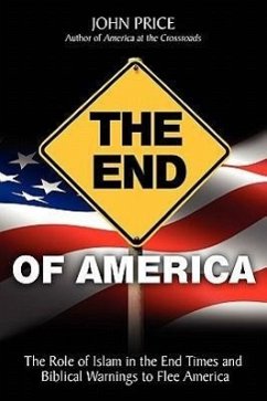 The End of America - Price, John