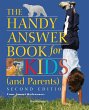 The Handy Answer Book for Kids (and... - Bild 1