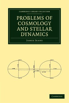 Problems of Cosmology and Stellar Dynamics - Jeans, James