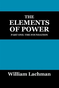 The Elements of Power - Lachman, William
