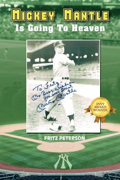 Mickey Mantle Is Going to Heaven - Peterson, Fritz