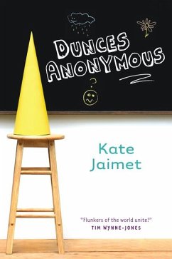 Dunces Anonymous - Jaimet, Kate