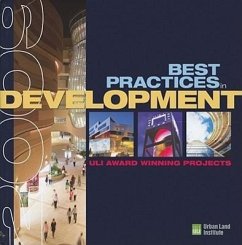 Best Practices in Development: ULI Award-Winning Projects - Thoerig, Theodore